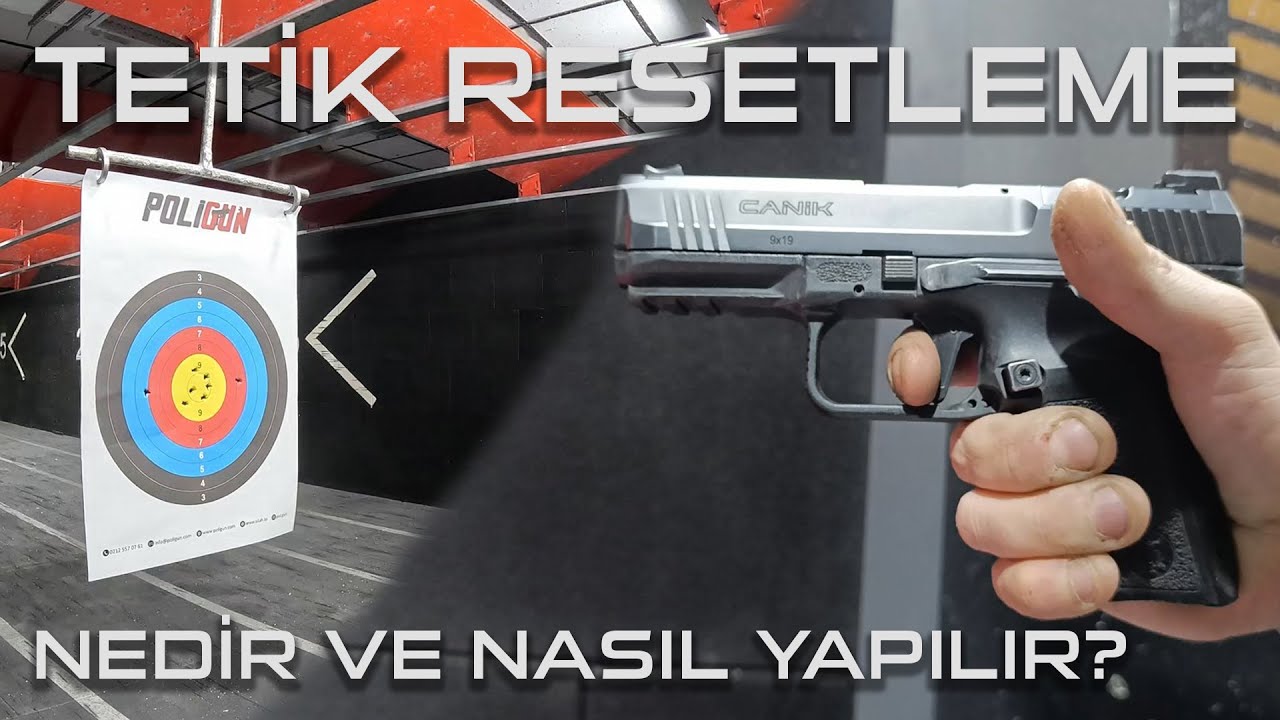 Tetik resetleme nedir ve nasıl yapılır?