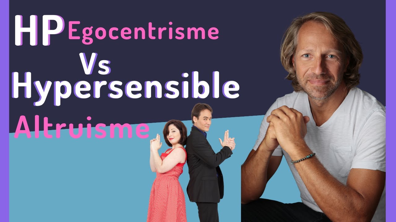 99- HP /Vs/ Hypersensibles. Altruiste/égocentrisme. Gare aux projections!😈🔥😠😤🙏🏼😁