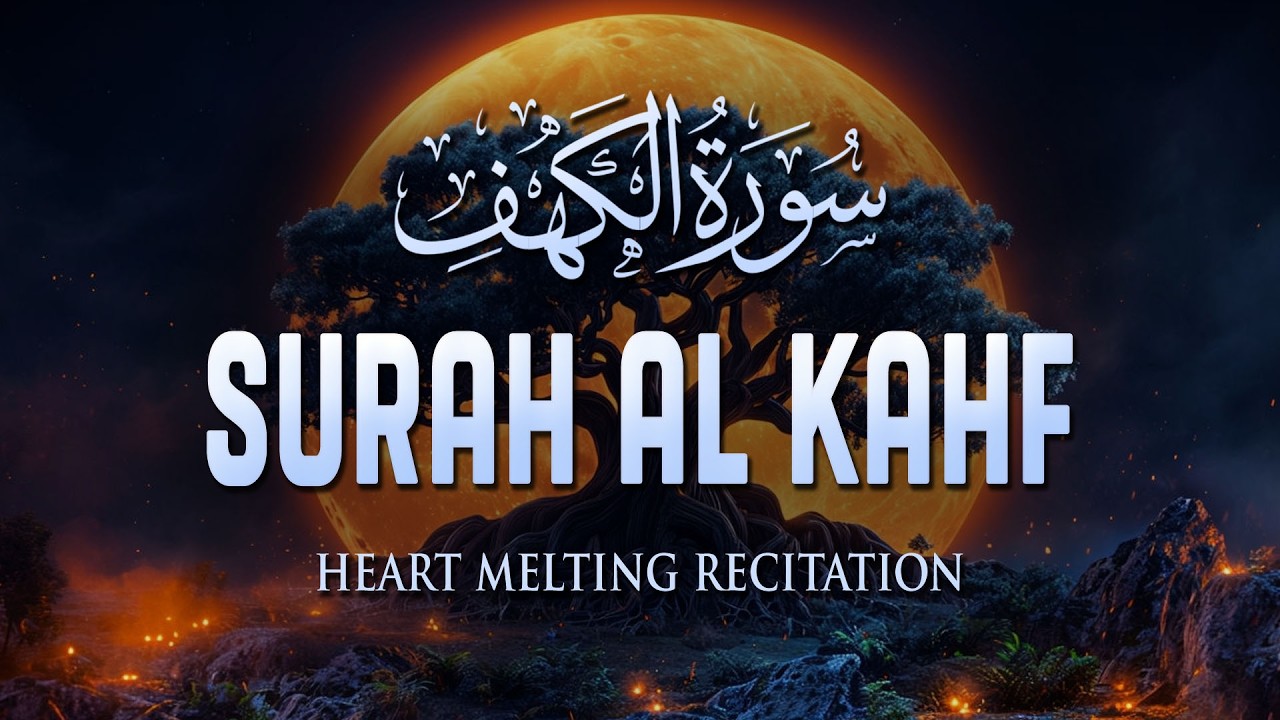 Surah Kahf ( سورة الكهف ) Beautiful Recitation | Alaa Aqel