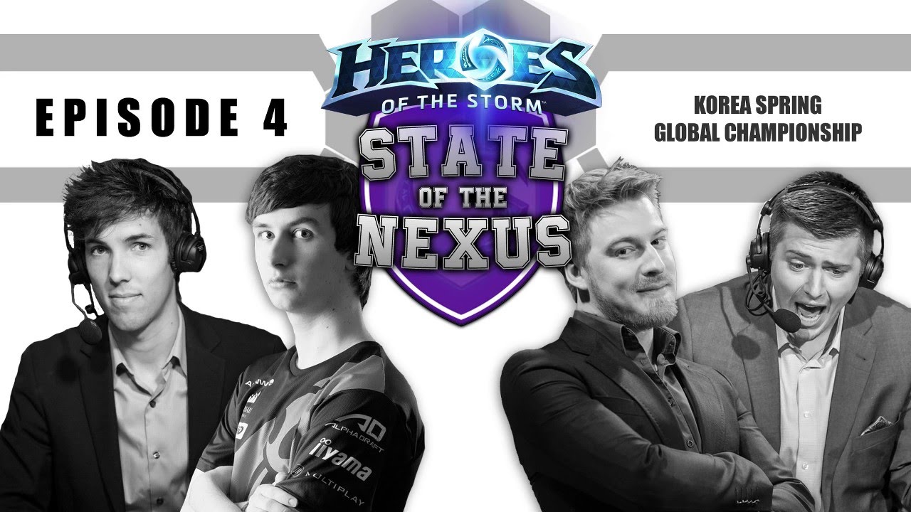 STATE OF THE NEXUS EP.4 w/ Bakery, Dread, Grubby & Kaelaris - Heroes of the Storm Podcast