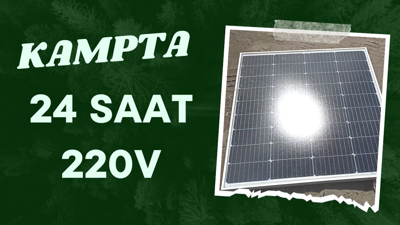 Kamp +12 Saat 220V , Çift Notebook, 100AH Jel Akülü Güneş Sistemi, 110W Half Cut Güneş Paneli