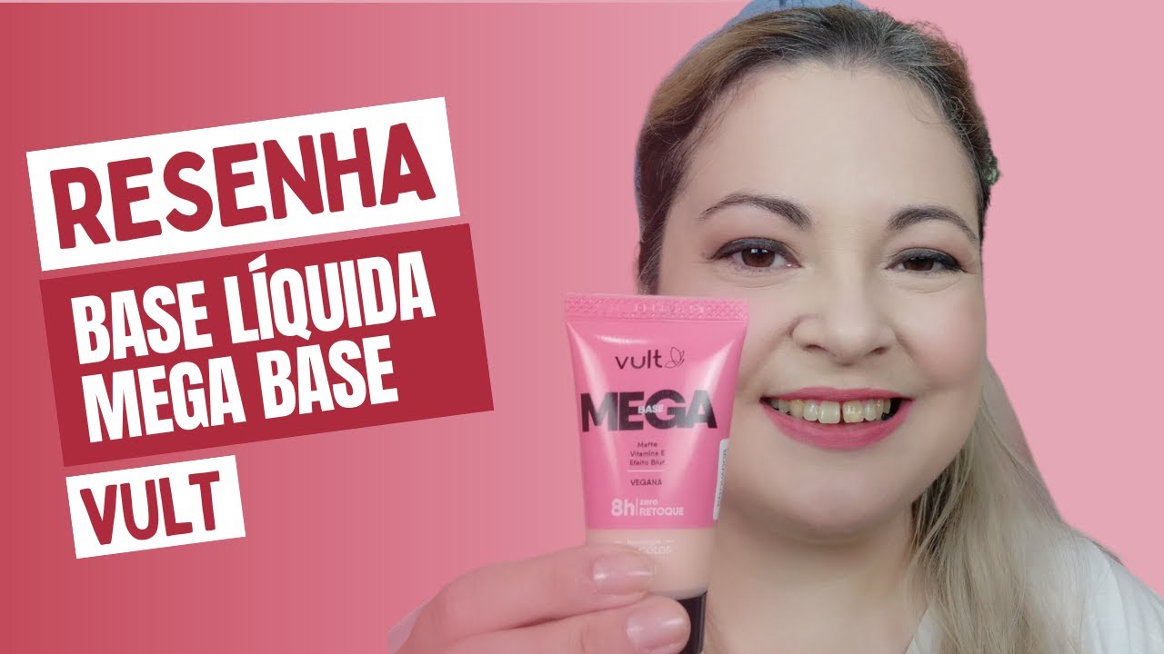 Vídeo: Resenha Base Liquida Mega Base Vult
