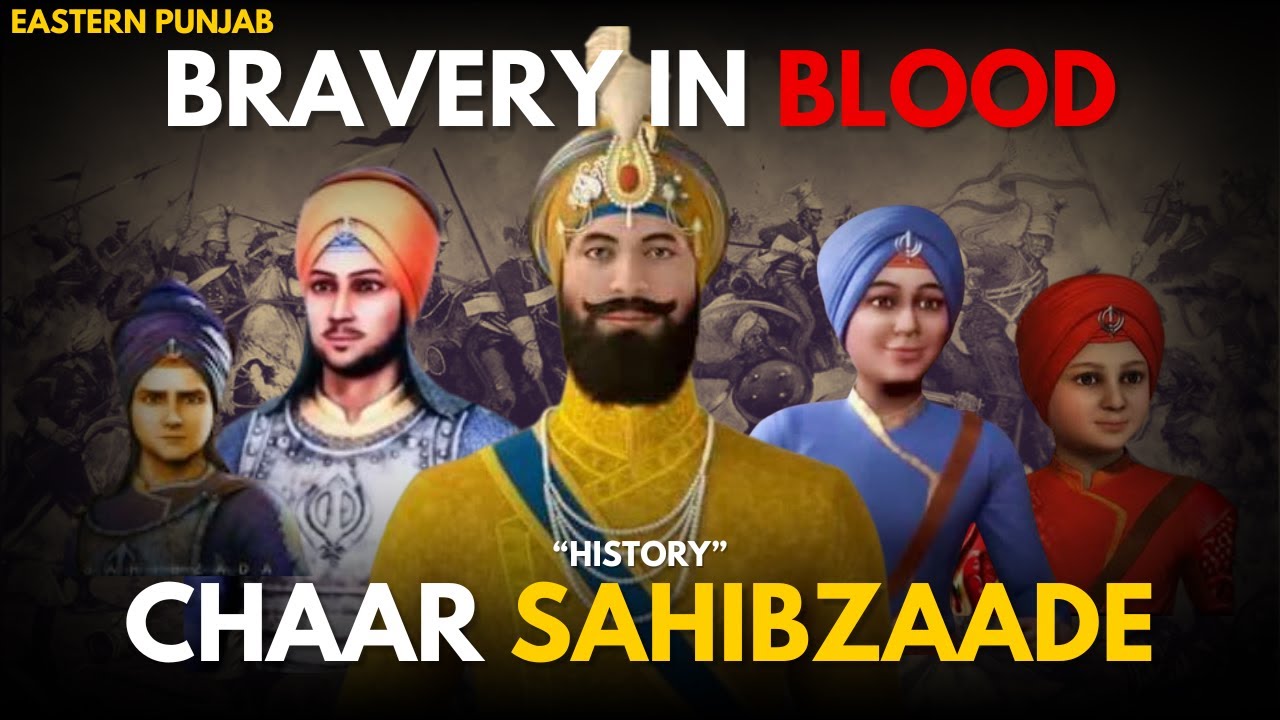 Chaar Sahibzaade | Fearless Faith