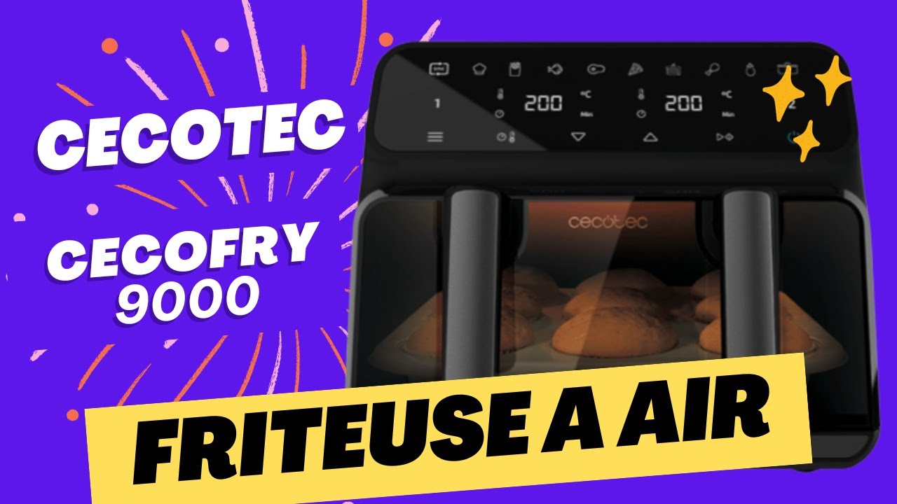CECOTEC CECOFRY 9000 WINDOW  , la friteuse à air familiale