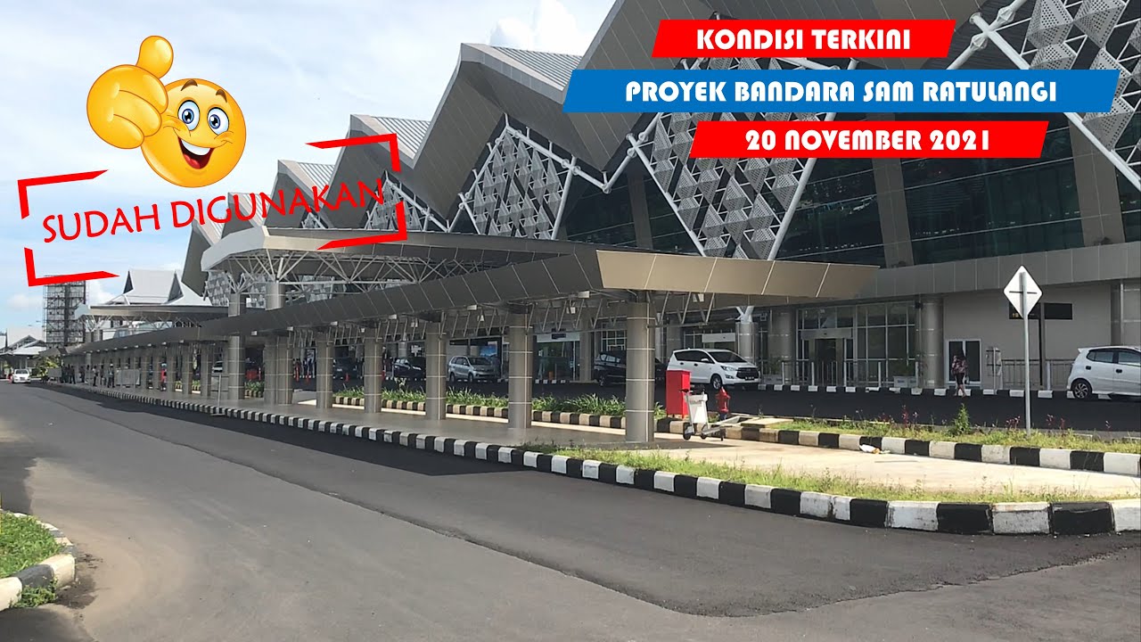 Kondisi Terkini 21 November 2021 | Proyek Bandara Sam Ratulangi Manado