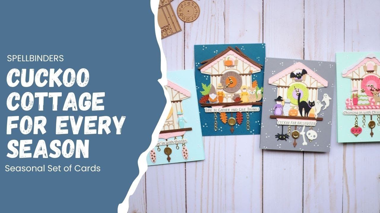 Through the Seasons with Cuckoo Cottage Release from Spellbinders | Seasonal Card Set | Cardmaking