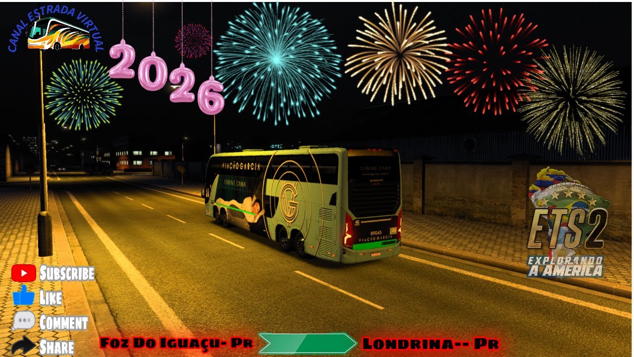 FOZ DO IGUAÇU-PR x LONDRINA-PR / VIAÇÃO GARCIA / VISSTA BUSS DD / MAPA EAA / ETS2