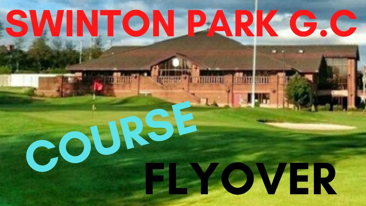 DRONE Flyover SWINTON PARK GOLF CLUB COURSE FLYOVER