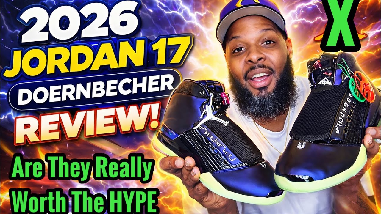 Are The 2026 Doernbecher Jordan 17 Over Hyped❓