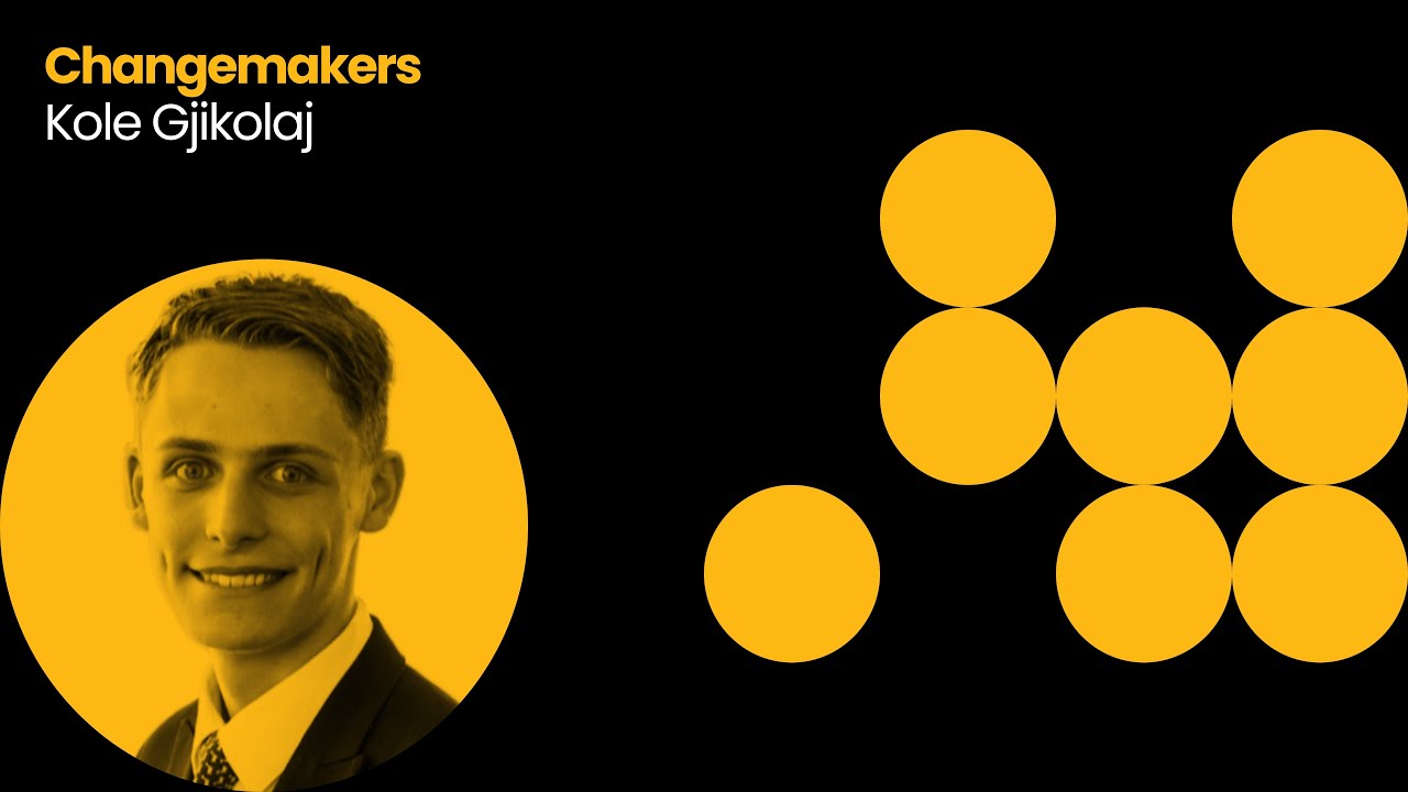 Changemaker - Kole Gjikolaj (CMC 2025)