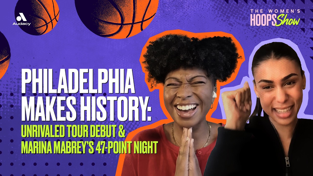 Philadelphia Makes History: Unrivaled Tour Debut & Marina Mabrey’s 47-Point Night