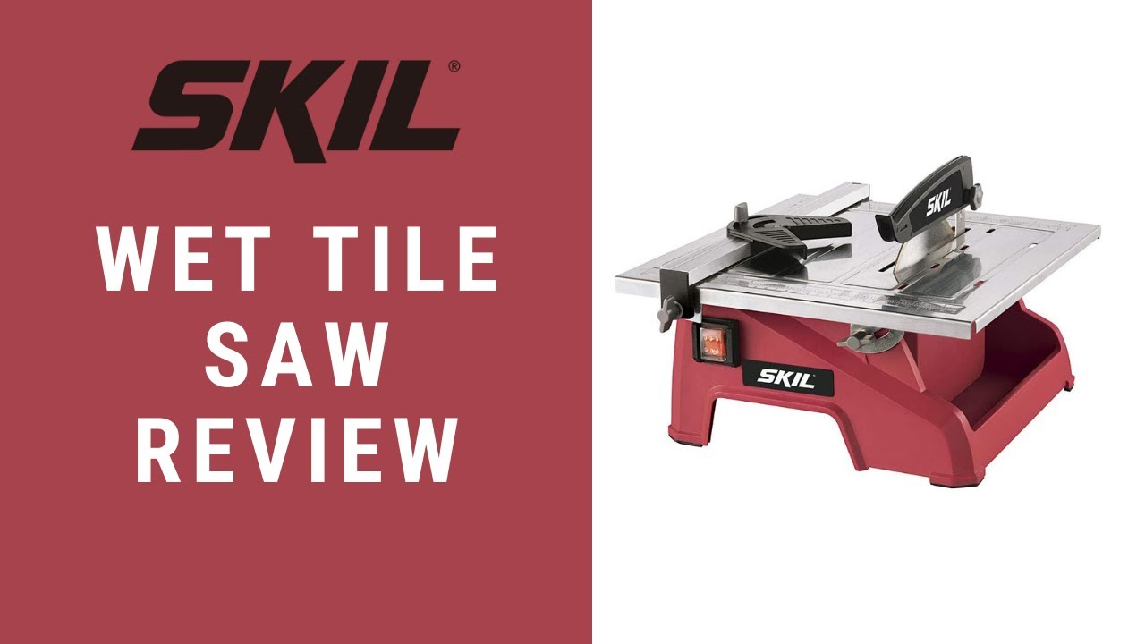 SKIL Wet Tile Saw Review