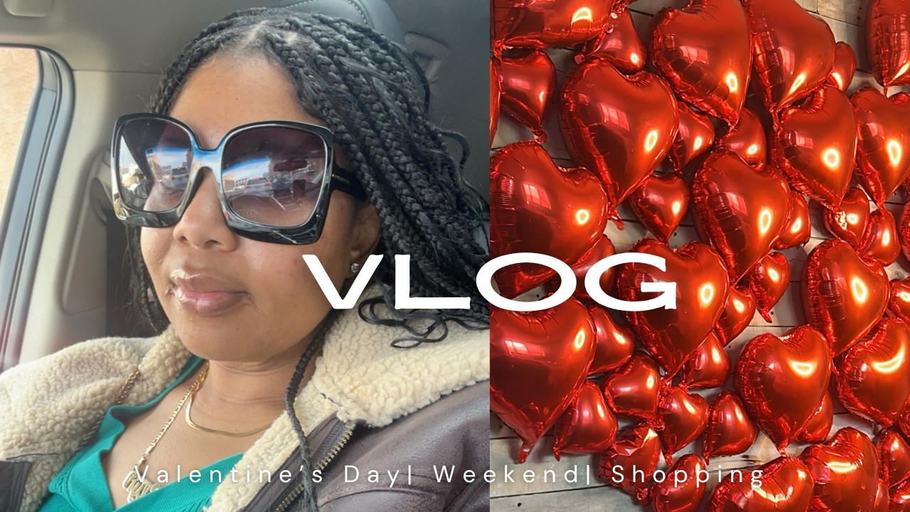 Vlog| Valentine's Day | Brunch | Shopping