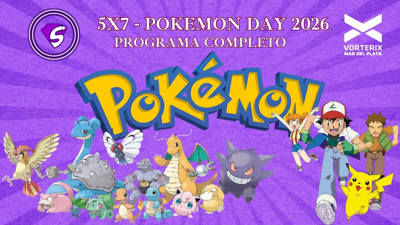 Spin Off 5x7 - POKEMON DAY 2026, 30 AÑOS // PROGRAMA COMPLETO
