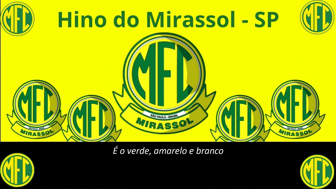 Hino do Mirassol (LEGENDADO)