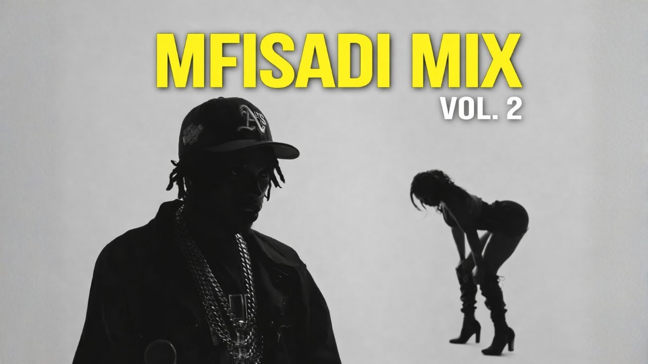 MFISADI MIX 2026 – VOL. 2ft. Bien, Matata, Toxic Lyrikali, XO, Dyana Cods