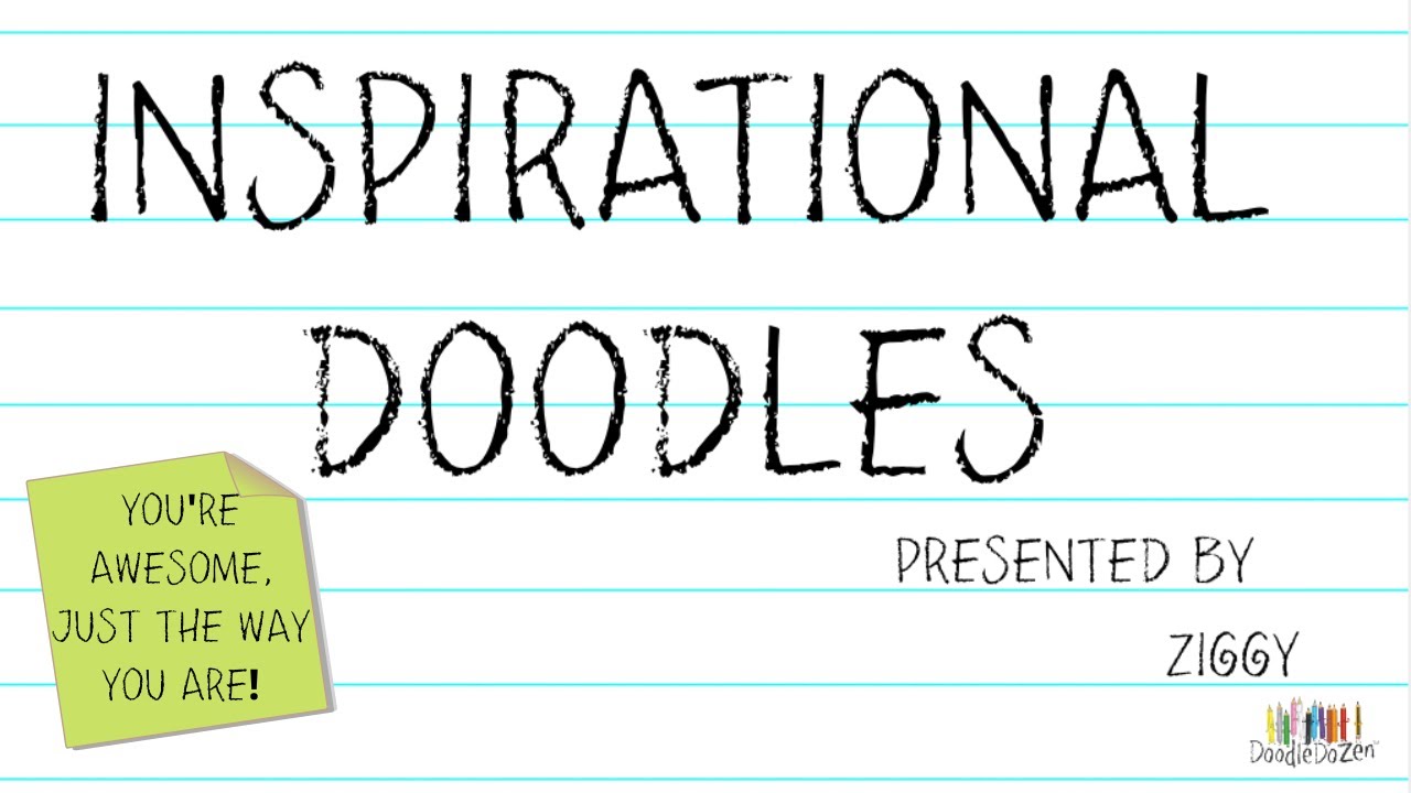 Updated: YOU'RE AWESOME JUST THE WAY YOU ARE! Affirmation for Kids - Inspirational Doodles by Ziggy