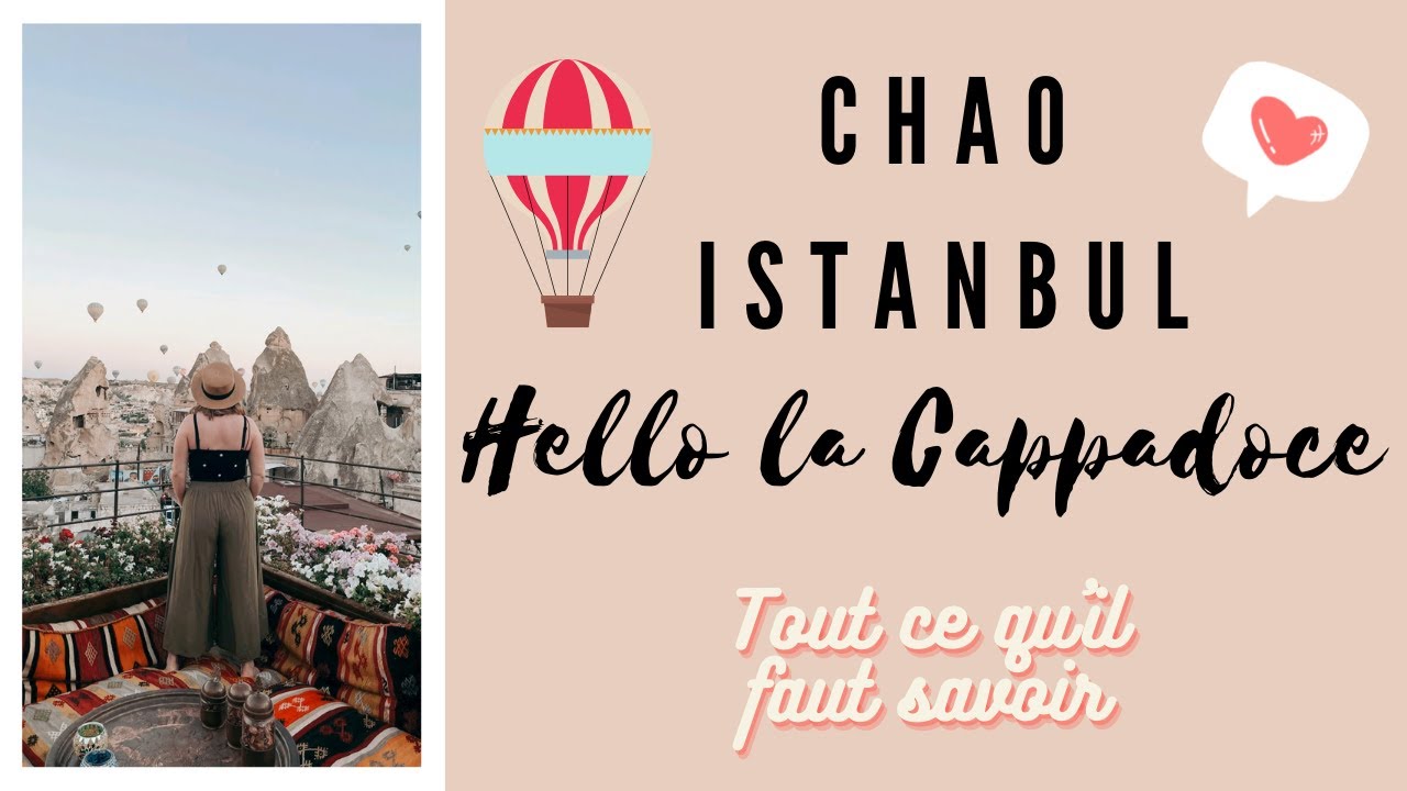 Vlog #15 Hammam à Istanbul + Visiter la Cappadoce en 2 jours