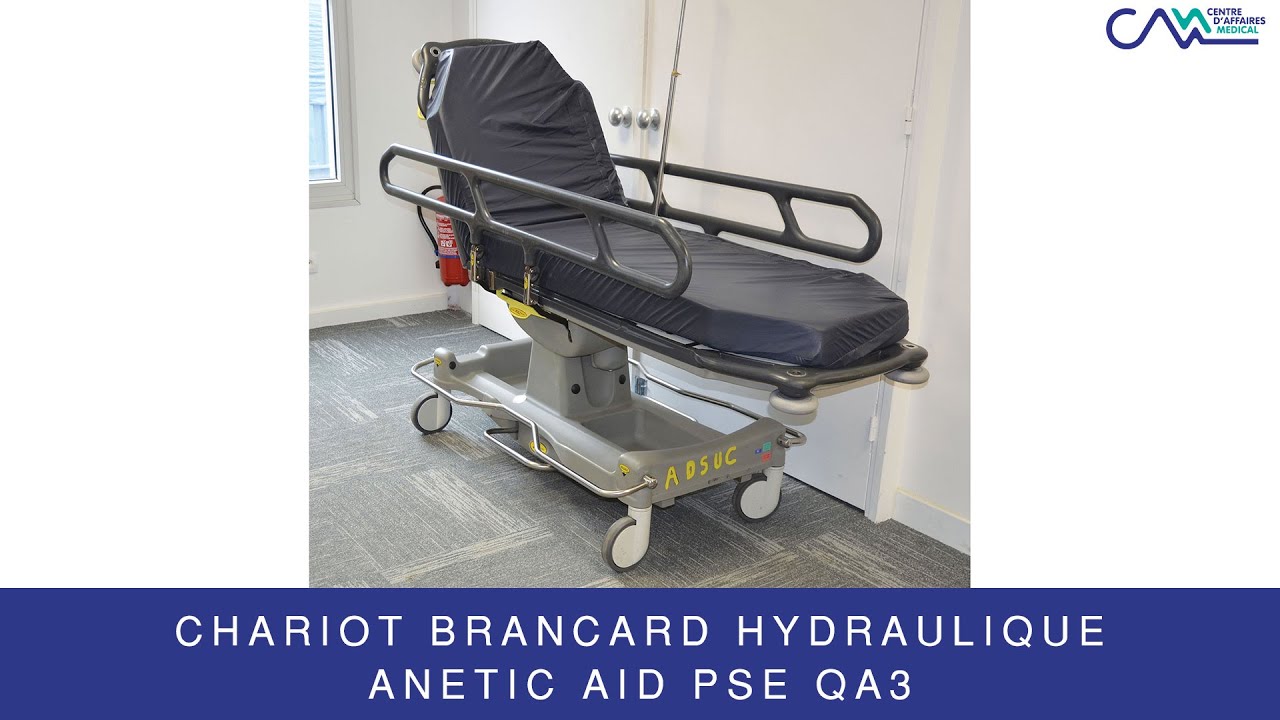 CHARIOT BRANCARD HYDRAULIQUE ANETIC AID PSE QA3