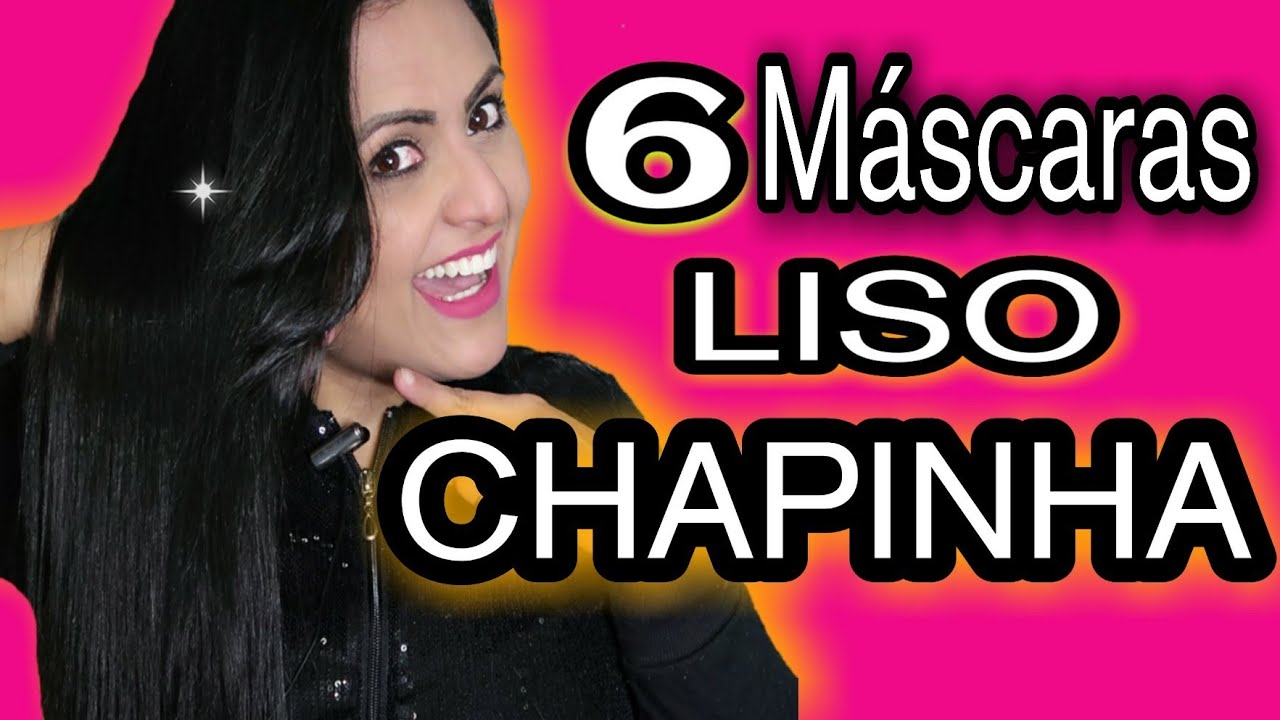 6 MÁSCARAS PARA DEIXAR CABELO LISO CHAPINHA
