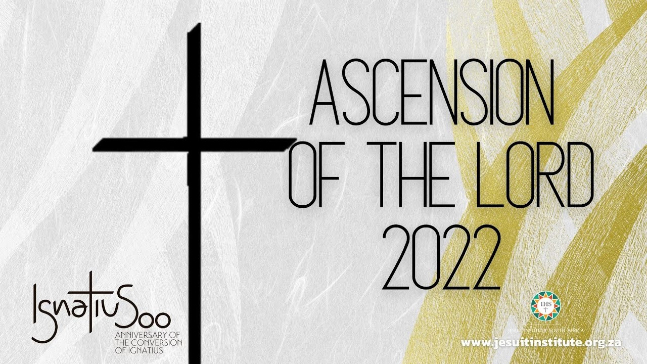 Ascension of the Lord 2022