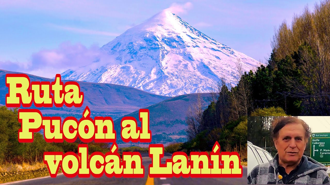 RUTA PUCON A PASO FRONTERIZO  MAMUIL MALAL. Canal Chile tva
