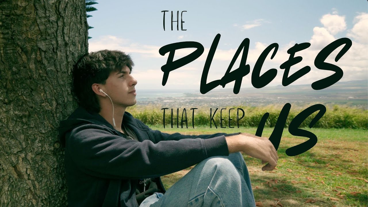 The Places That Keep Us