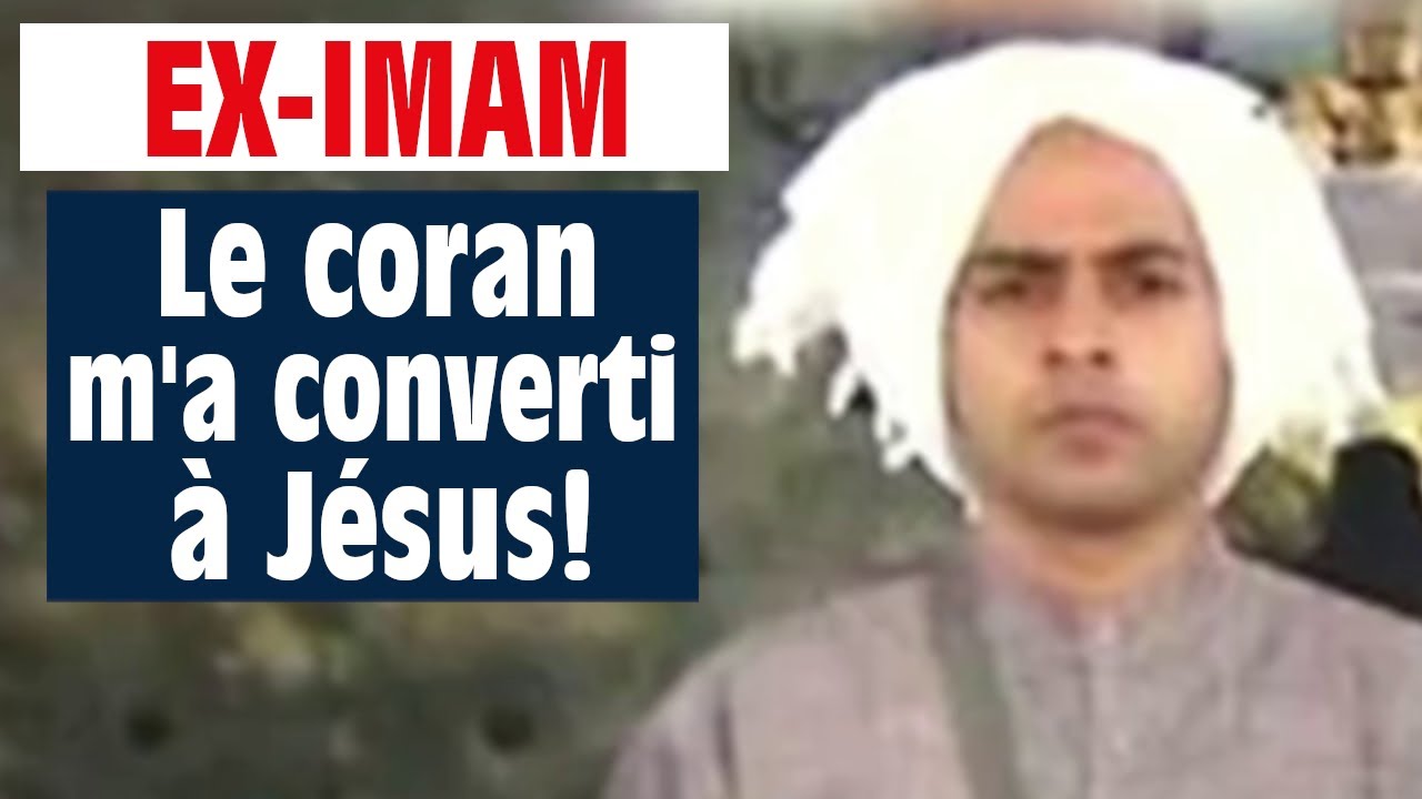 Le coran m'a converti, je suis désormais chrétien