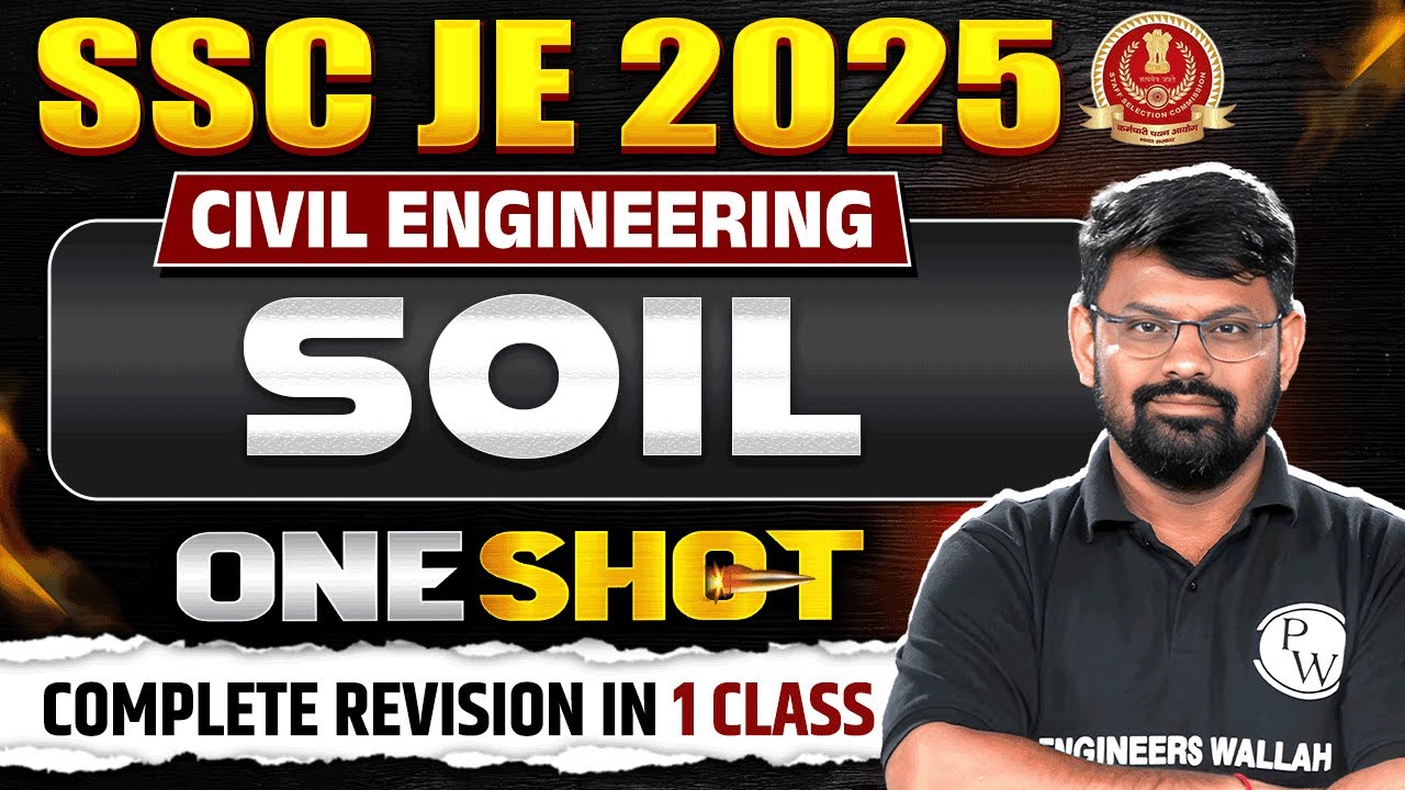 Soil Mechanics In ONE SHOT | SSC JE Civil Engineering Classes | Soil Mechanics Civil Engineering