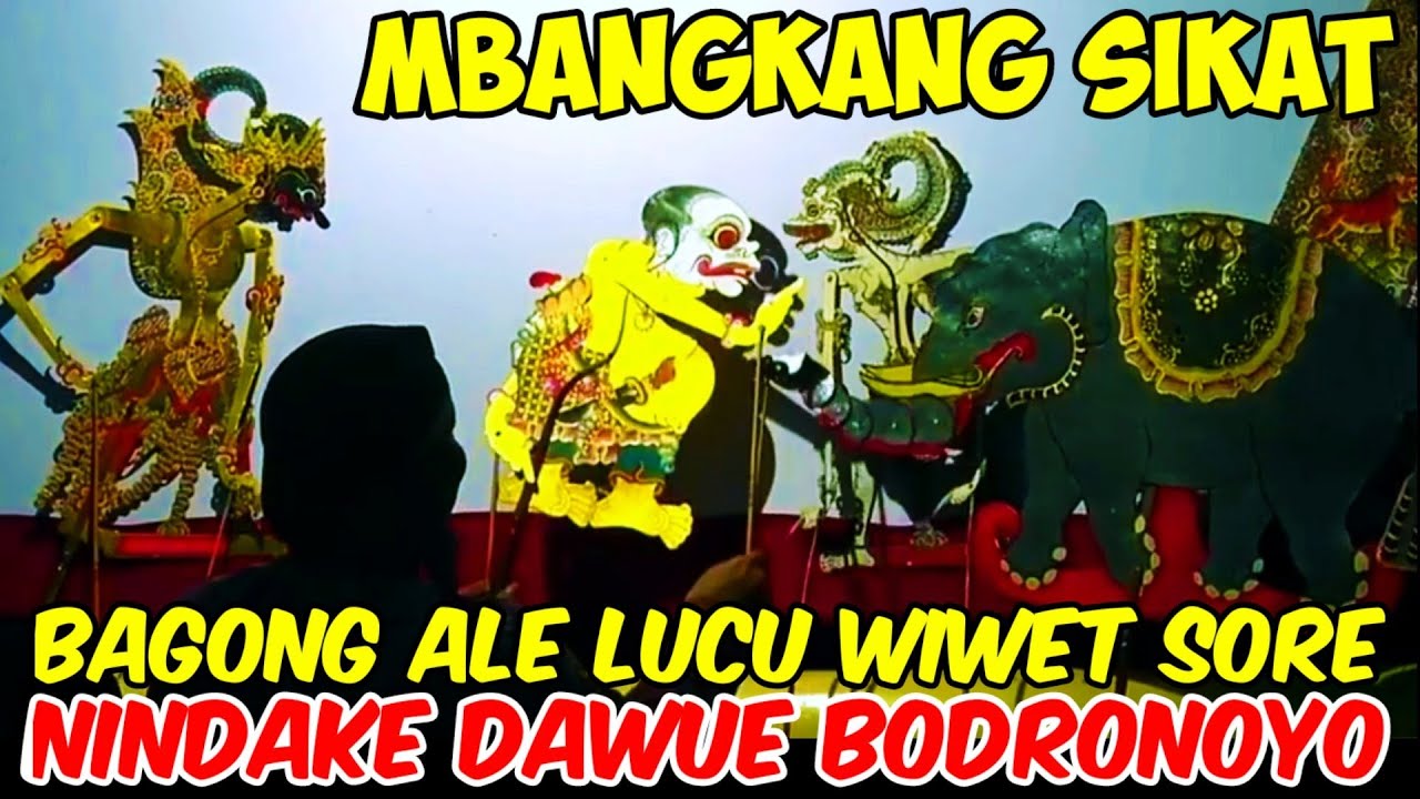 Bagong lucune wiwet sore mergane dadi utusane eyang semar bodronoyo ki dalang seno nugroho