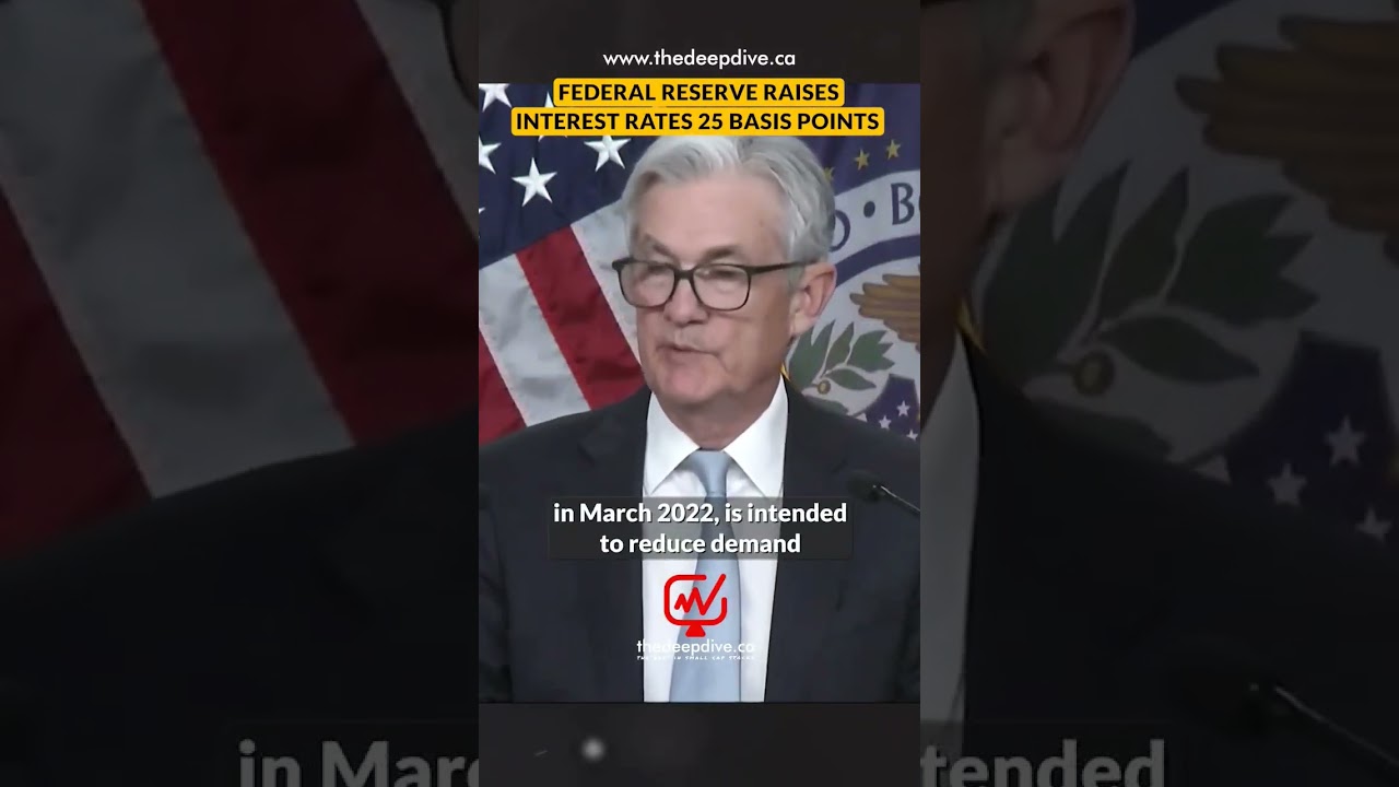 Federal Reserve Raises Interest Rates 25 Basis Points