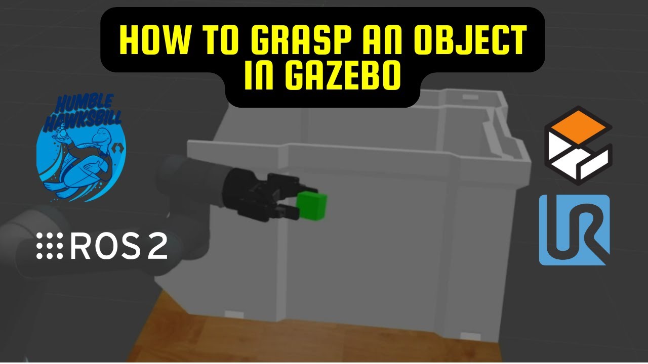 How to Grasp any Object in Gazebo with ROS2 and without Slipping