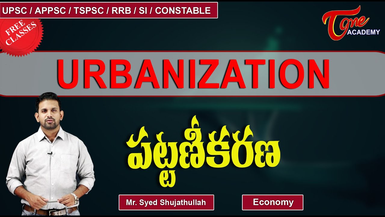 Urbanization | Economy | TOne Academy | Sujath