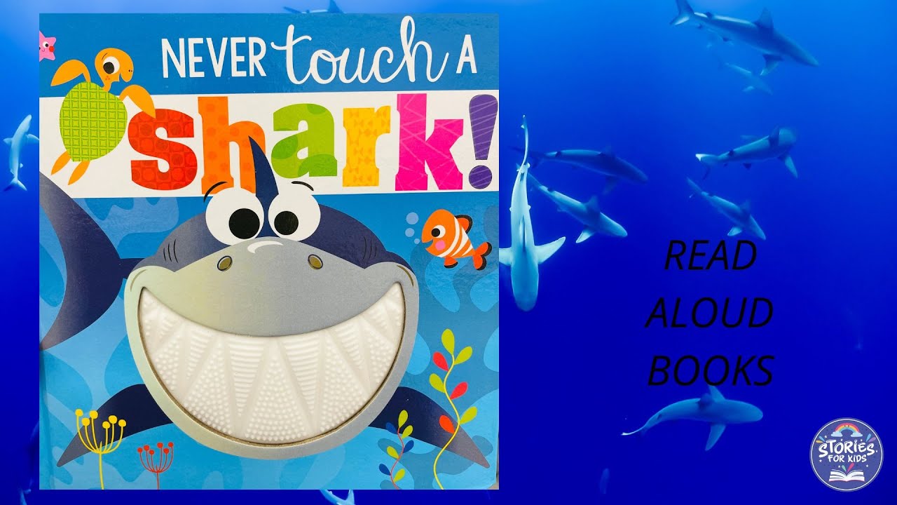 NEVER TOUCH A SHARK! | Board Books | Read Aloud