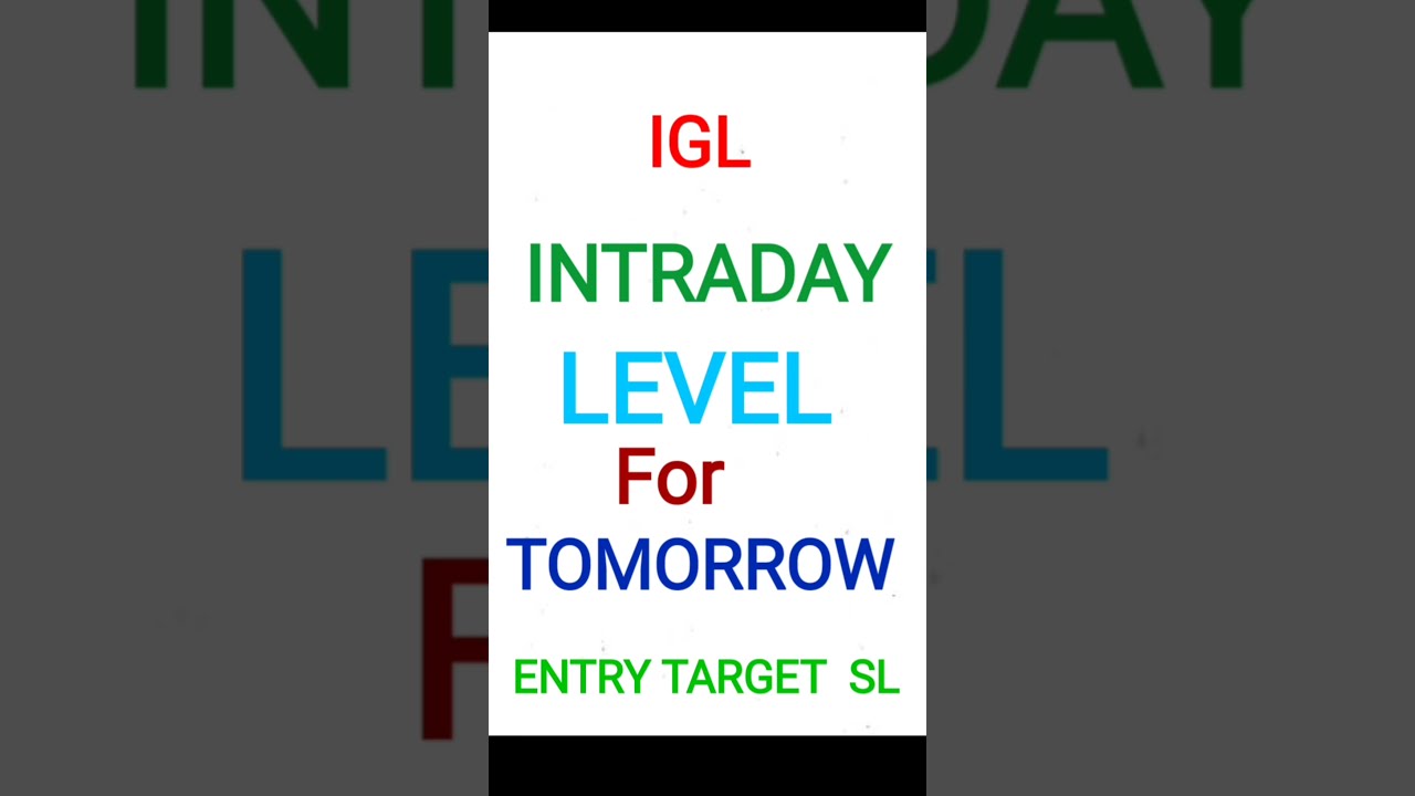 intraday stock for tomorrow //igl share price next target //intraday trading stock #short