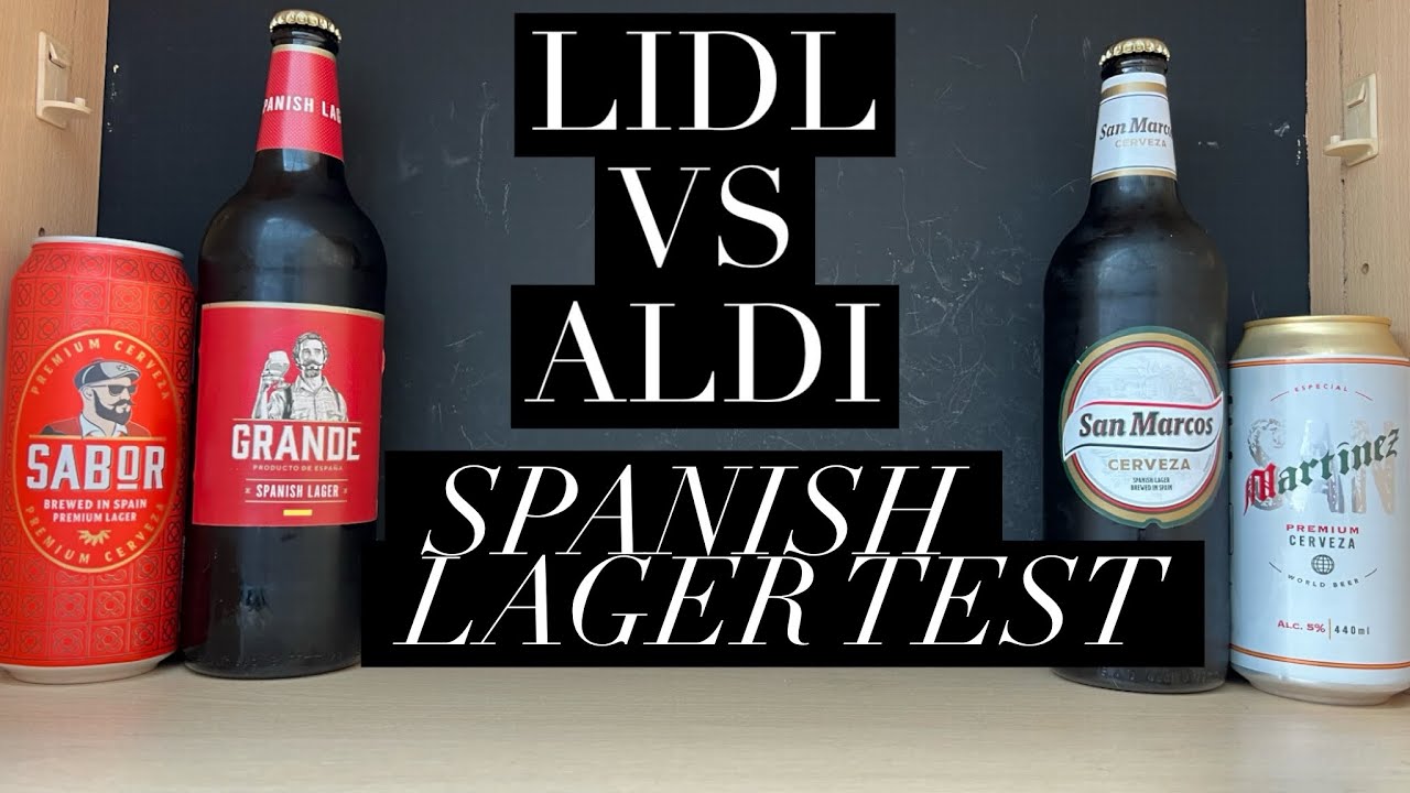 Lidl Vs Aldi Spanish Rip Off Lager Challenge , Fake Madri Vs Fake San Miguel