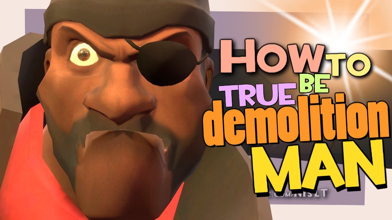 TF2: How to be a true Demolition Man [Epic WIN]