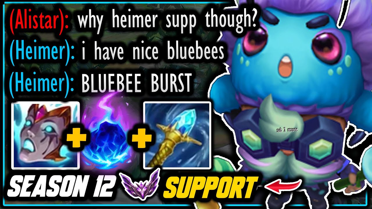Heimerdinger but he drops BIG BLUEBEES all over the faces of the enemy botlane!