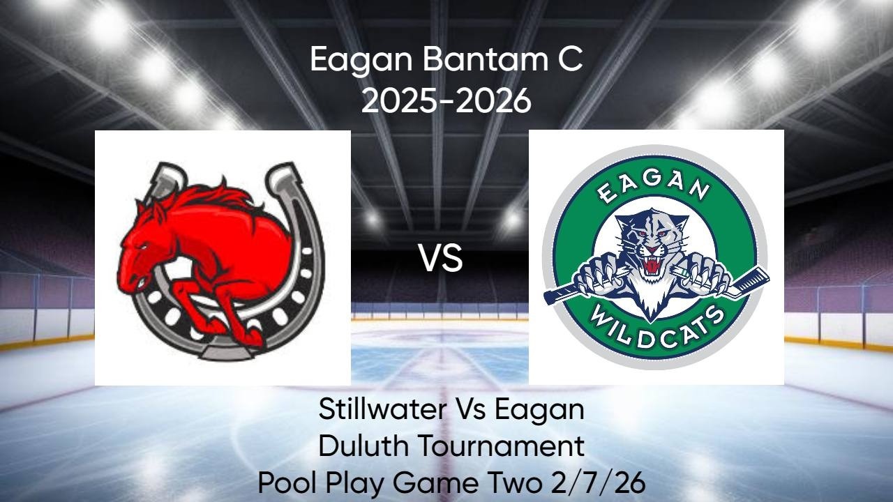 Eagan Bantam C vs Stillwater 2/7/26