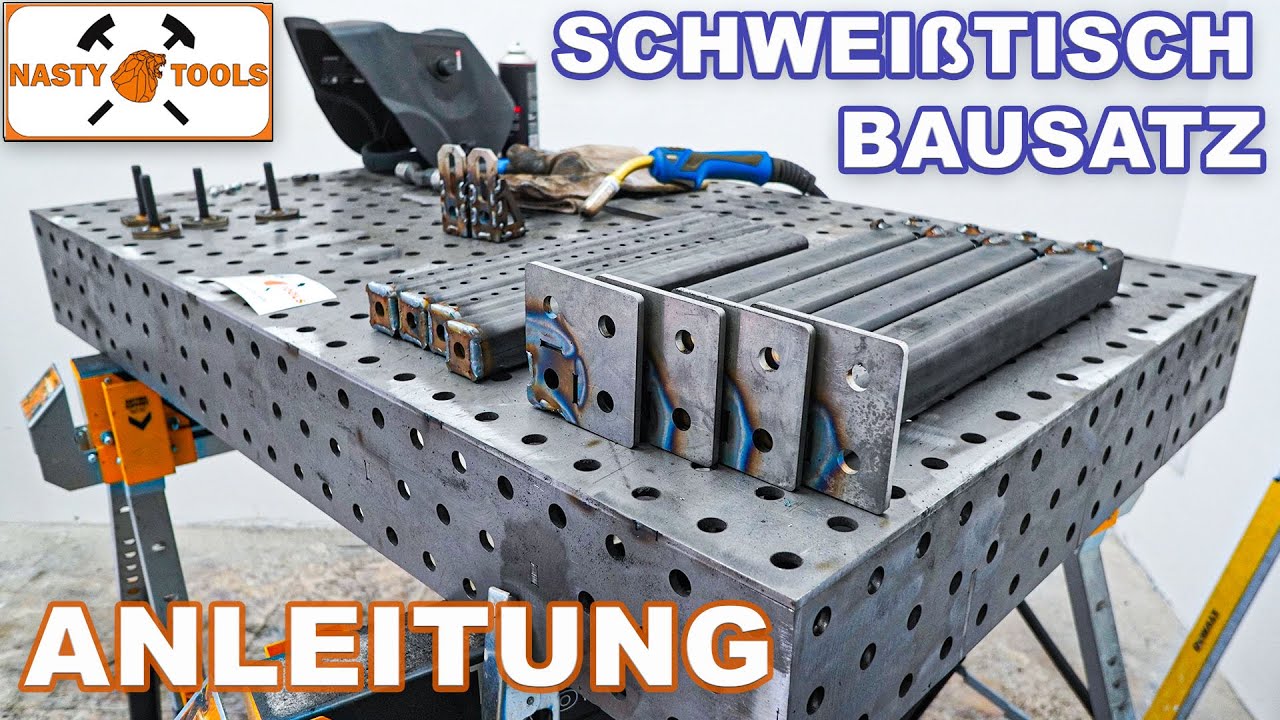 Schweißtisch Bausatz für jeden - Schweißtisch Aufbauen - Anleitung / Nasty Tools