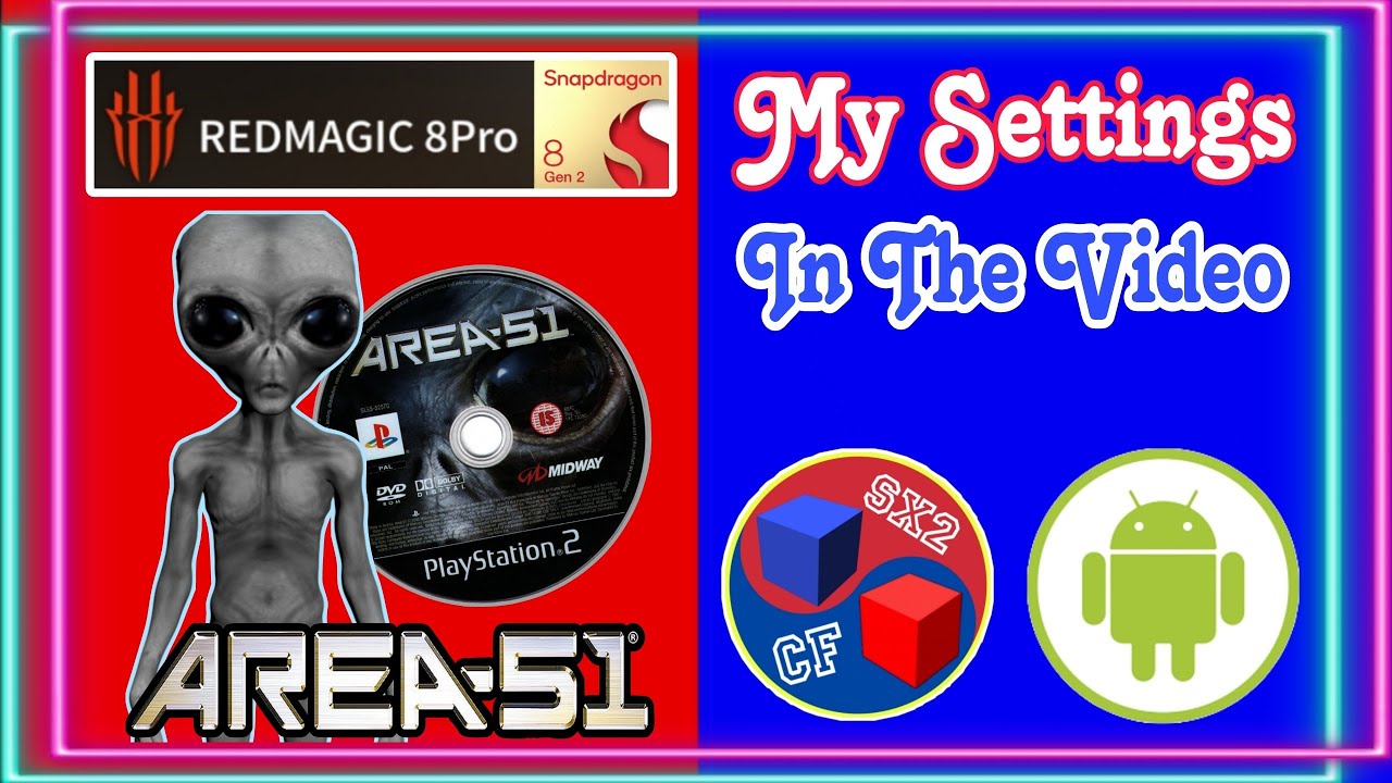 Area 51 [4x Native Settings] Red Magic 8 Pro | AetherSX2 Android