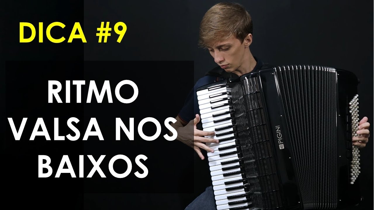 Como melhorar o ritmo de valsa nos baixos | V&iacute;deo Aula de Acordeon | Dica #9