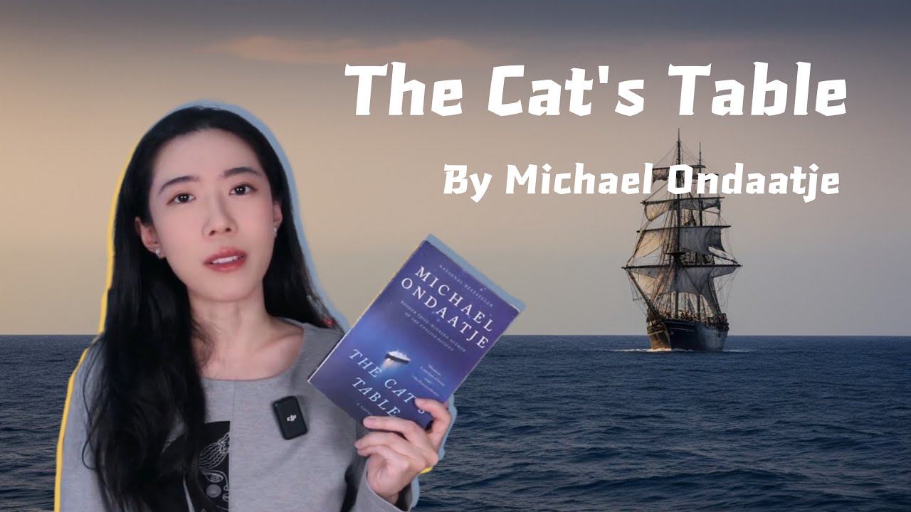 Book Review | The Cat's Table by Michael Ondaatje