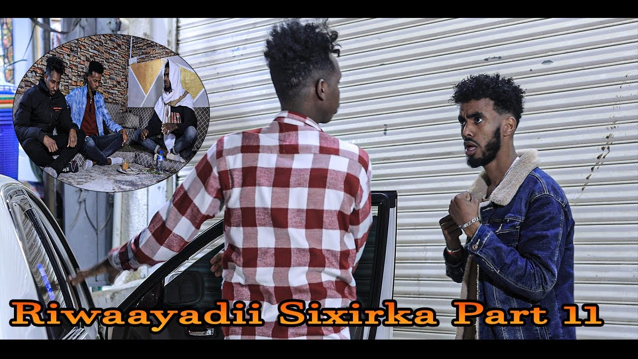 Riwaayadii Sixirka Part 11 2022
