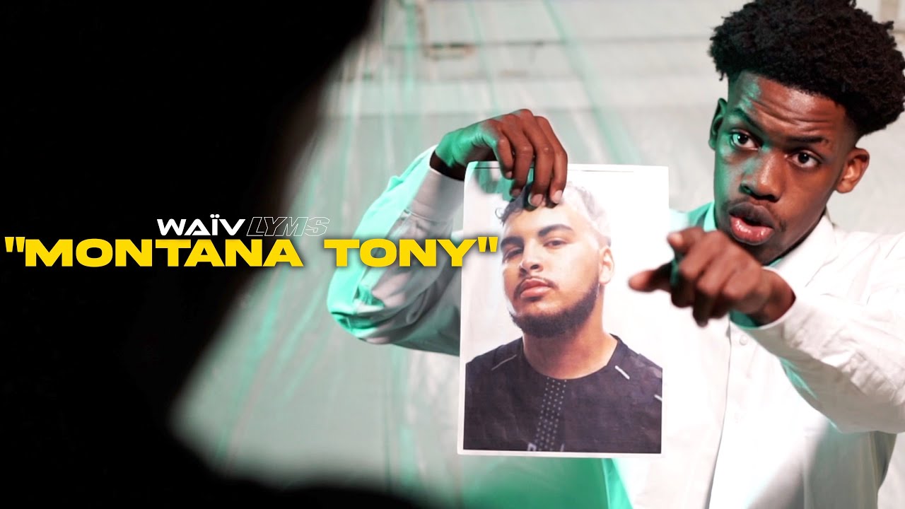 WaïV - Montana Tony Feat. Lyms (Clip officiel)