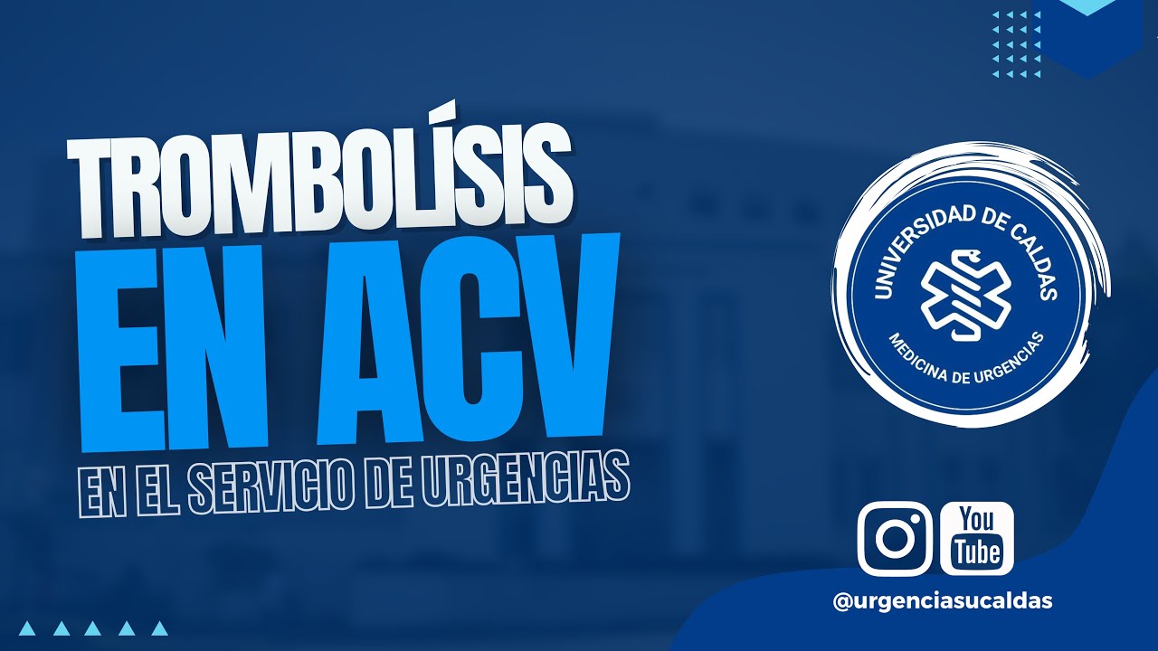 Trombolisis extendida en ACV - Dr. Santiago Mora