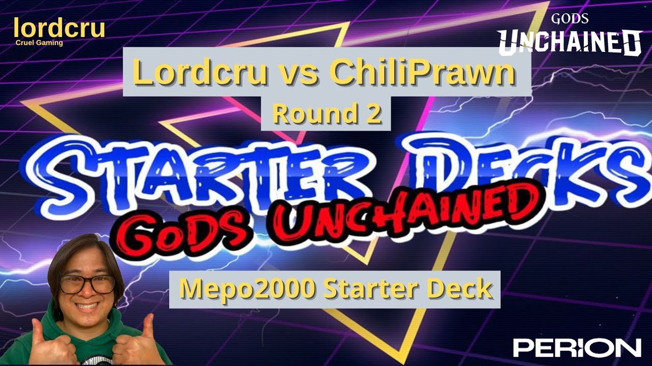 Mepo2000 Starter Deck Round 2 vs ChiliPrawn
