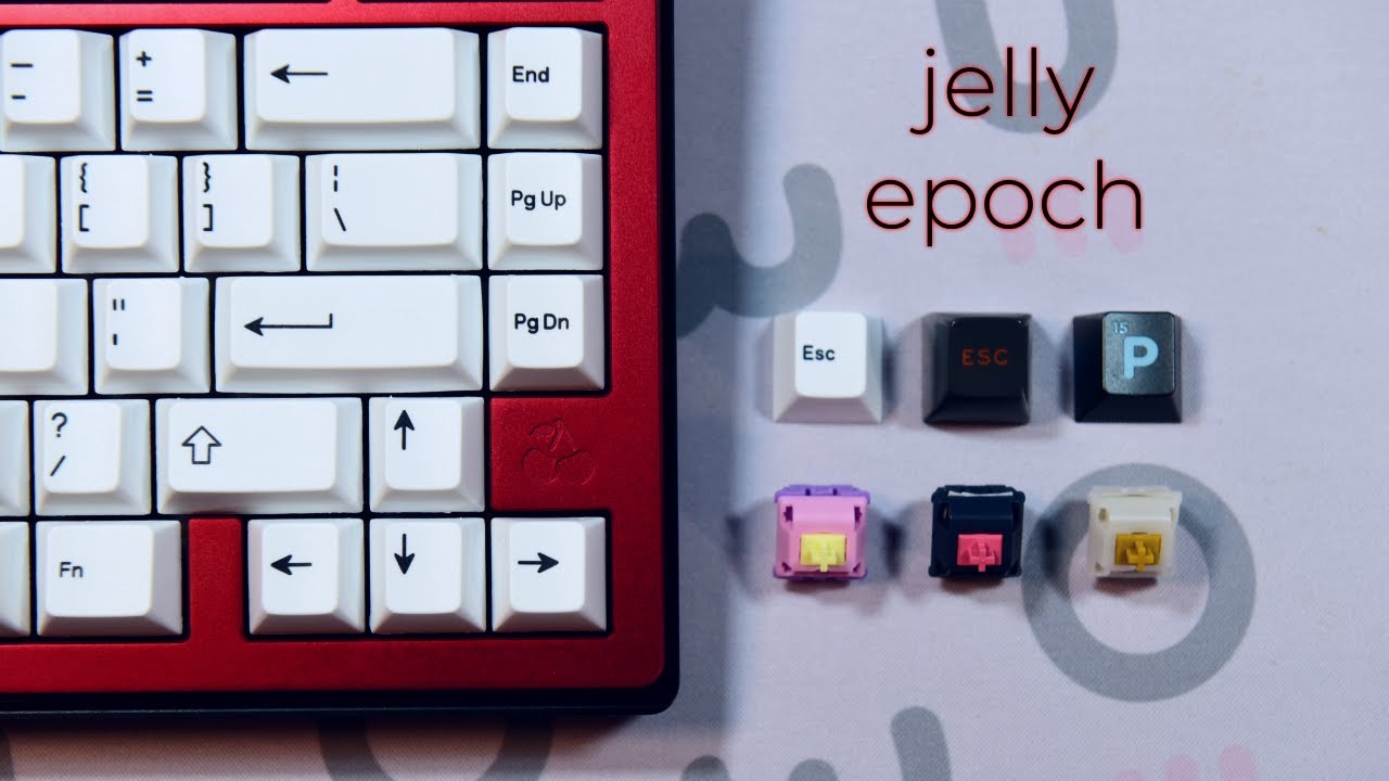 Jelly Epoch Revisited: Keyboard Switch and Keycap Showdown