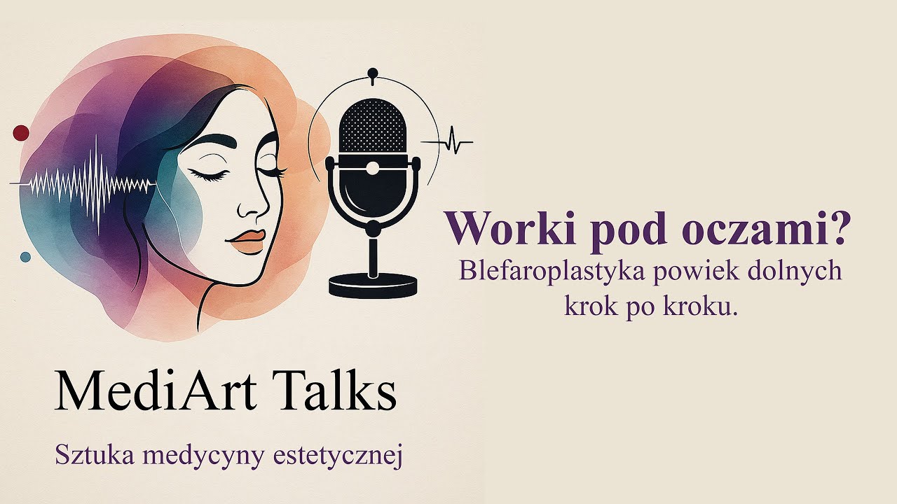 Worki pod oczami? Blefaroplastyka powiek dolnych krok po kroku.