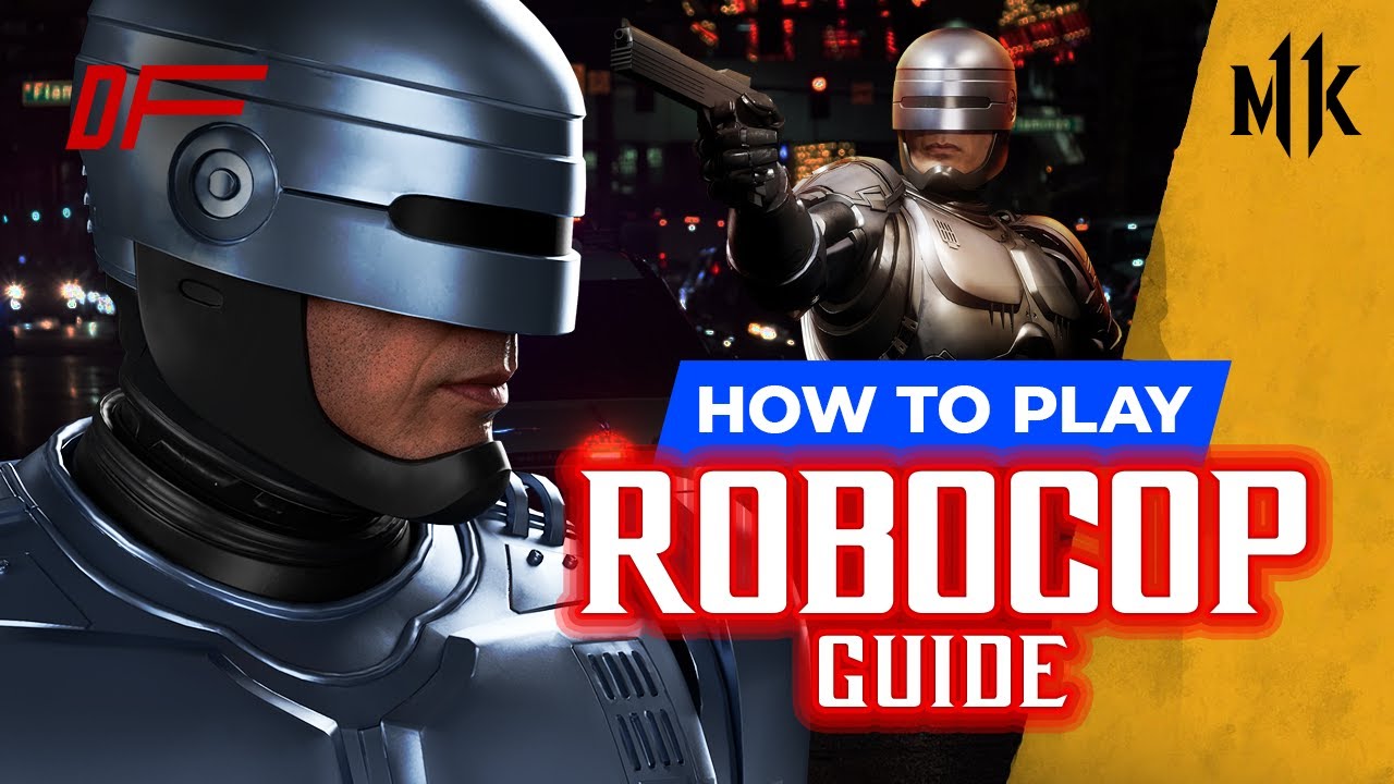 Руководство по ROBOCOP от [A F0xy Grampa] | MK11 | DashFight | Всё, что вам нужно знать